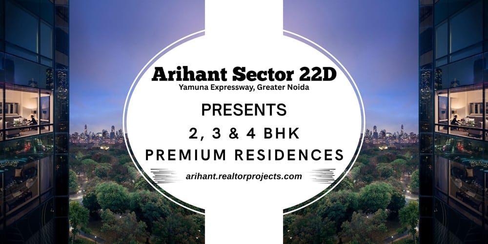 Arihant Sector 22D Yamuna Expressway