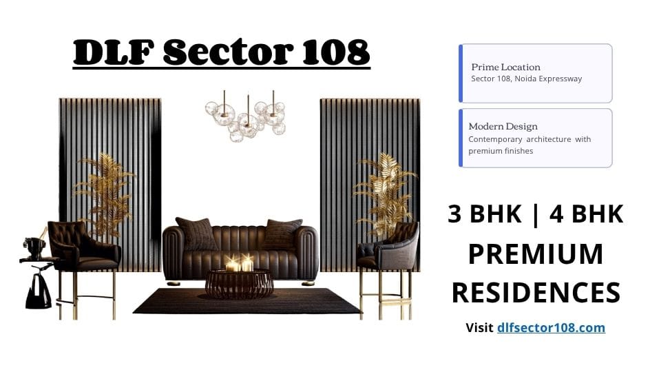 DLF Sector 108 Noida