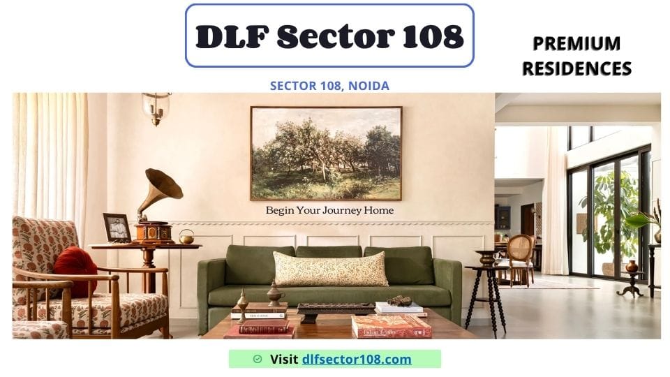 DLF Noida Sector 108