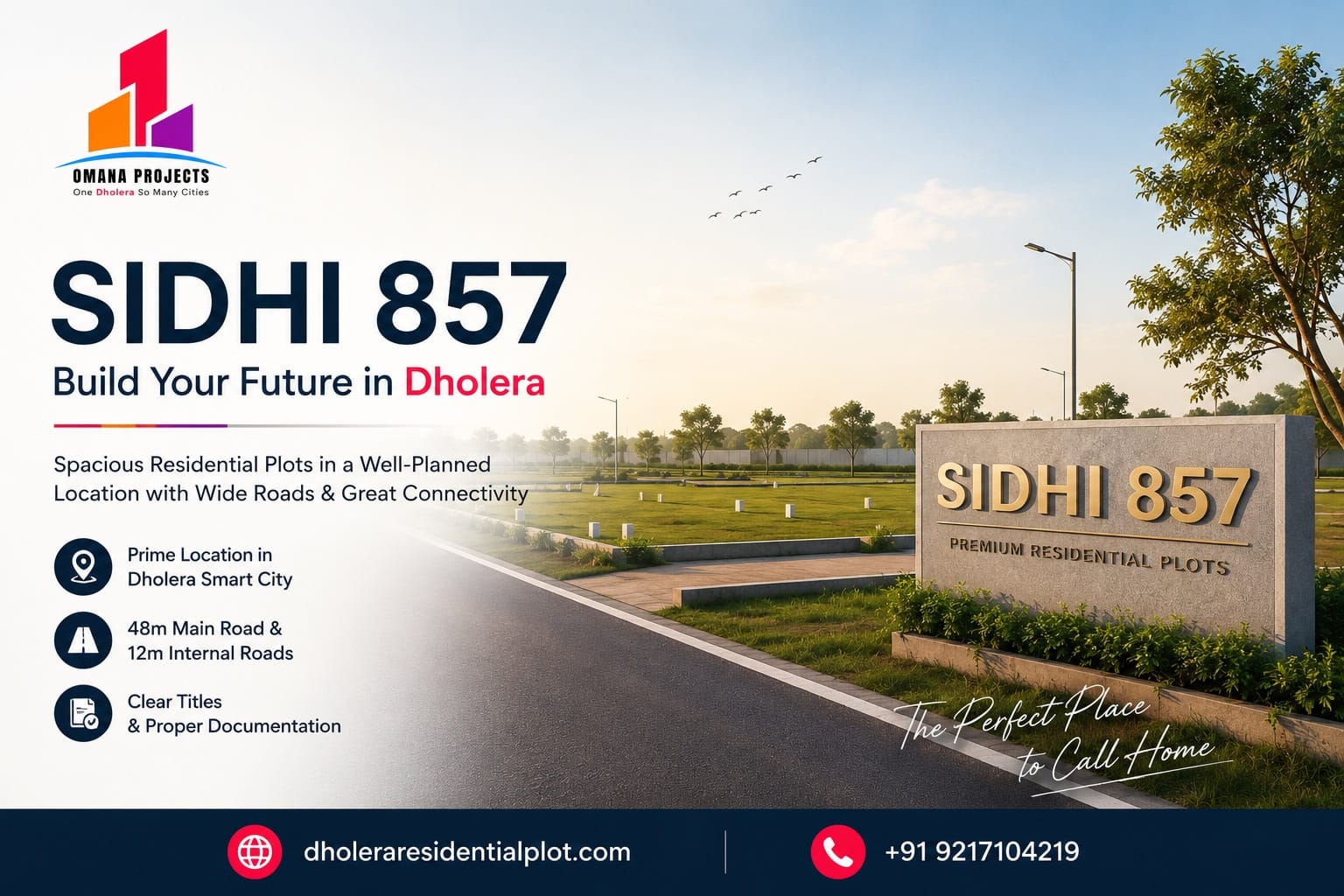 Sidhi 857 Dholera: Complete Details on the Project, Location, Plot Sizes and Road Connectivity