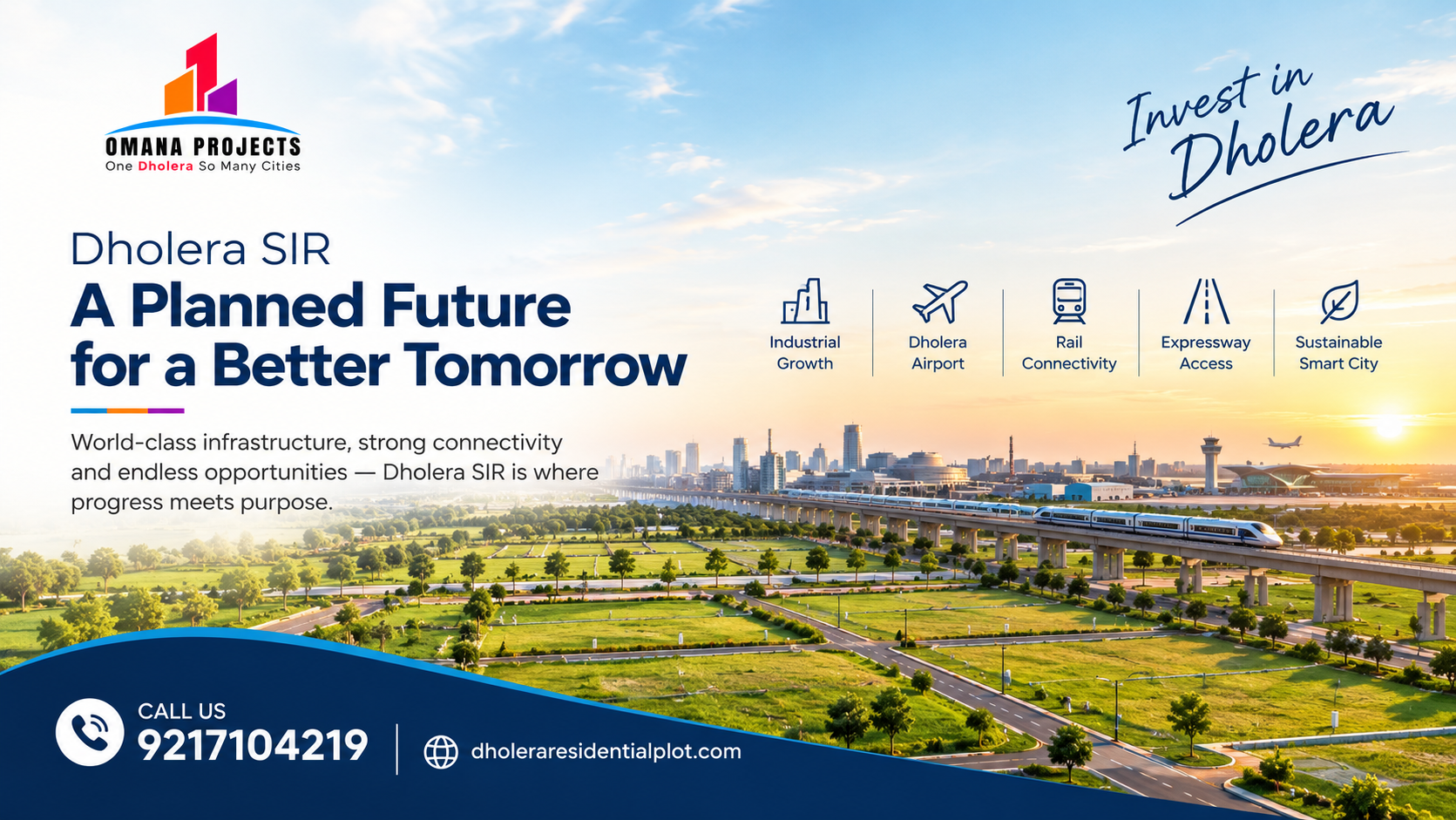 Dholera SIR Project Overview: Development, Planning, Infrastructure and Opportunities for Plot Buyers