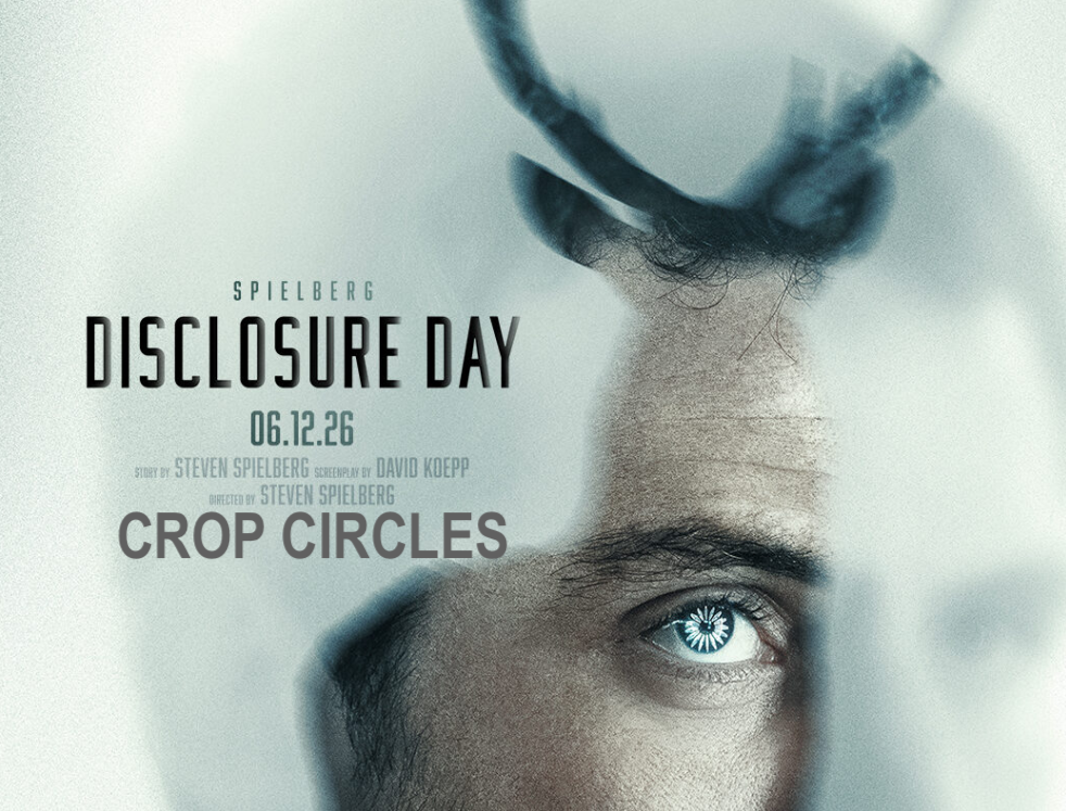 DISCLOSURE DAY: Crop Circles