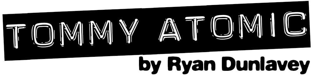Tommy Atomic