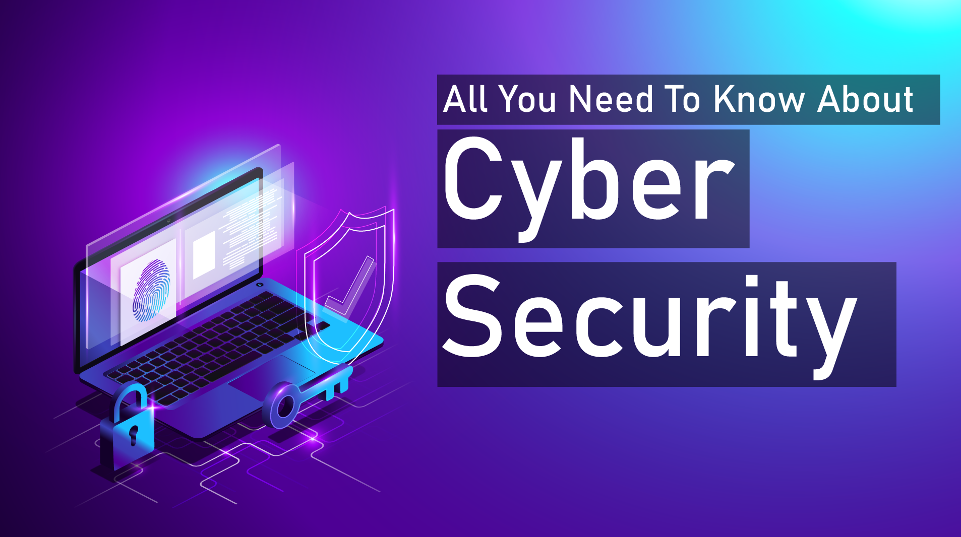 All You Need To Know About Cyber Security | Cyberroot Risk Advisory (CR Group)