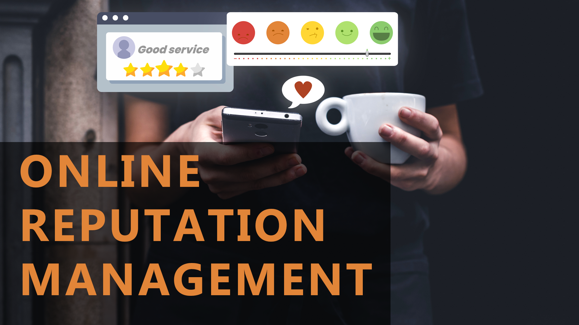 Online Reputation Management Can Impact Your Business- Here’s How | Cyberroot Risk Advisory (CR Group)