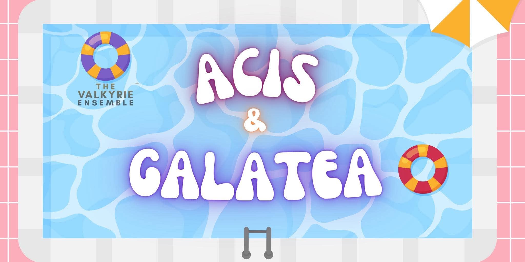 Acis & Galatea - The Valkyrie Ensemble