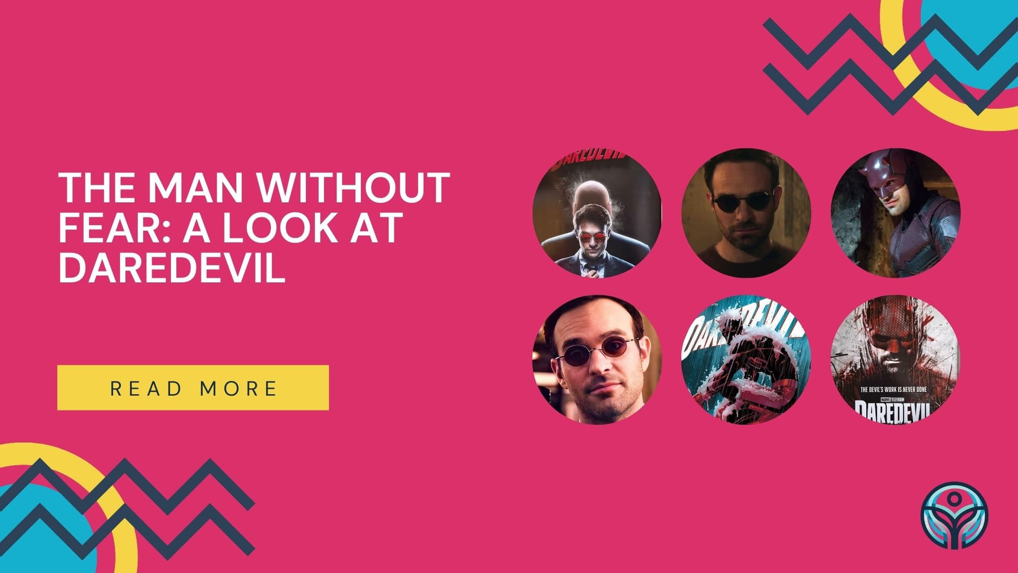 The Man Without Fear: Getting into Daredevil as Born Again Season 2 approaches