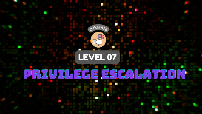 Level 07 - Privilege Escalation