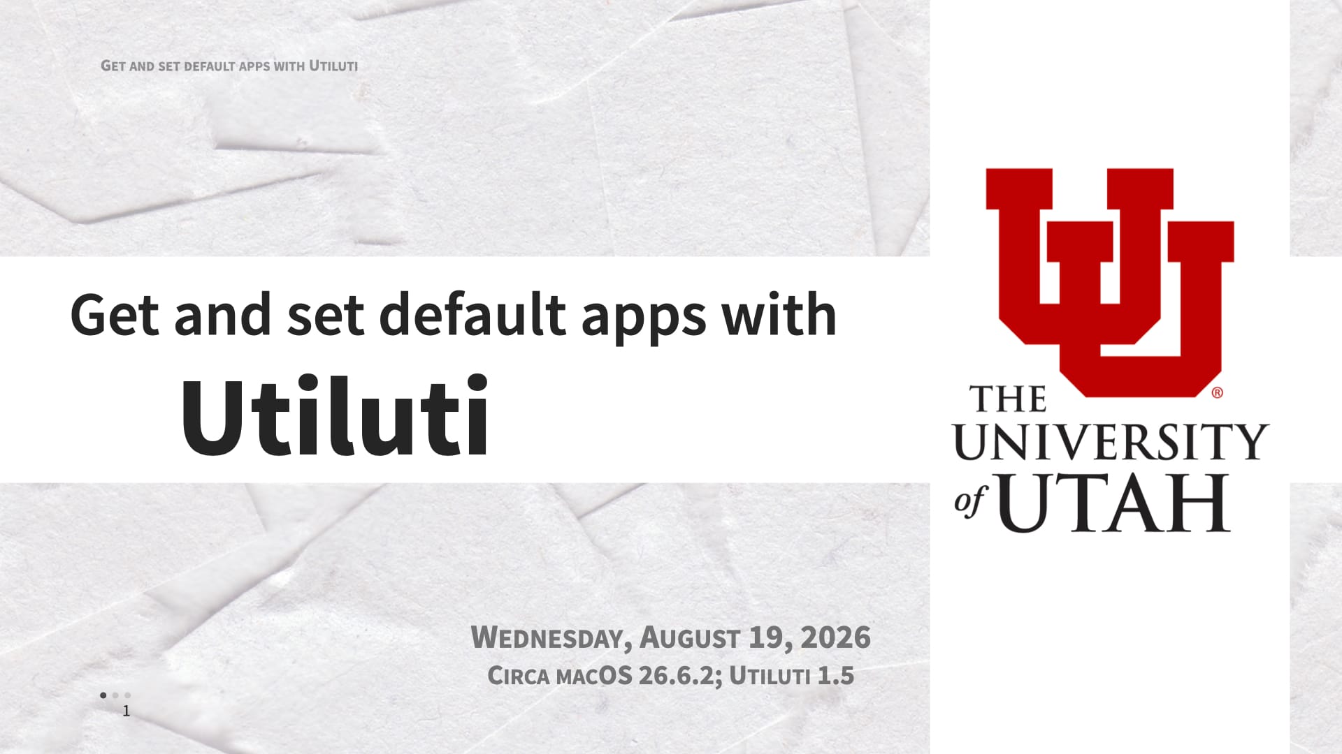 Get and Set Default Apps with Utiluti - University of Utah