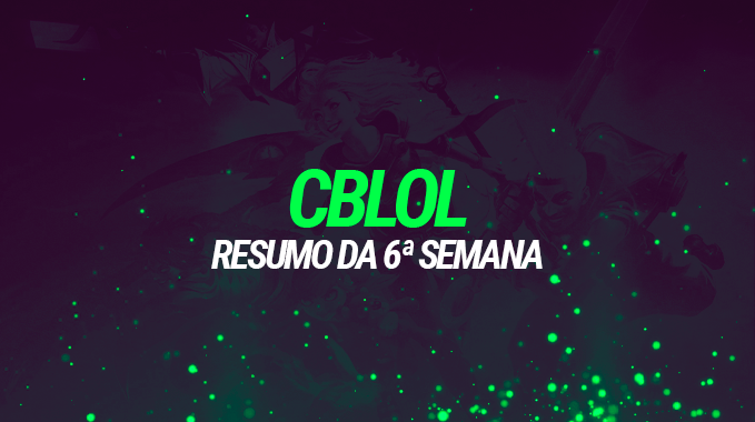 CBLOL: 6ª Semana - Após tantas fusões, Vorax embala 2-0 contra os dois favoritos e encosta na liderança