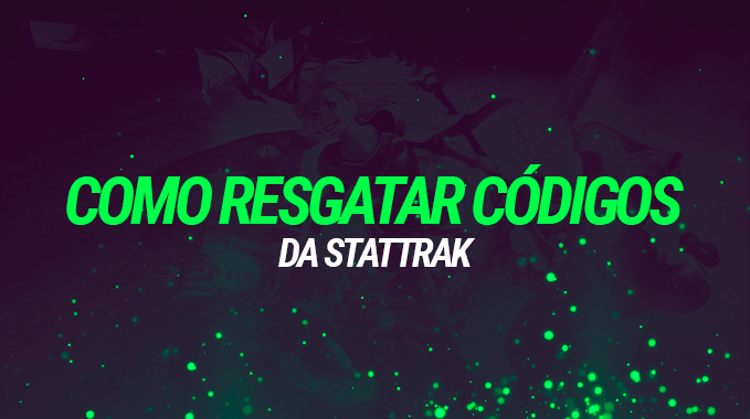 Tutorial: Como resgatar códigos stattrak