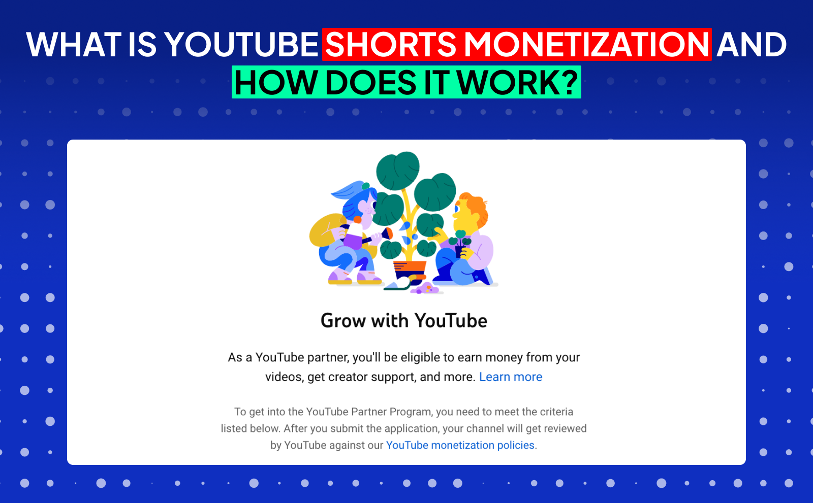 What Is YouTube Shorts Monetization And How Does It Work?