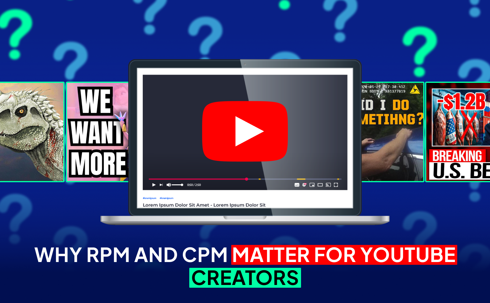 Why RPM And CPM Matter For YouTube Creators