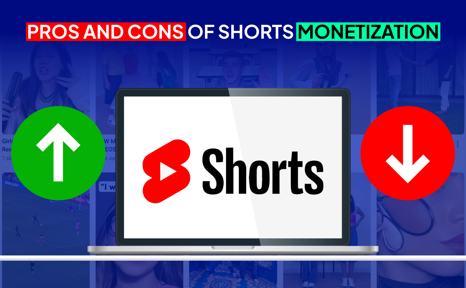 Pros And Cons Of Shorts Monetization
