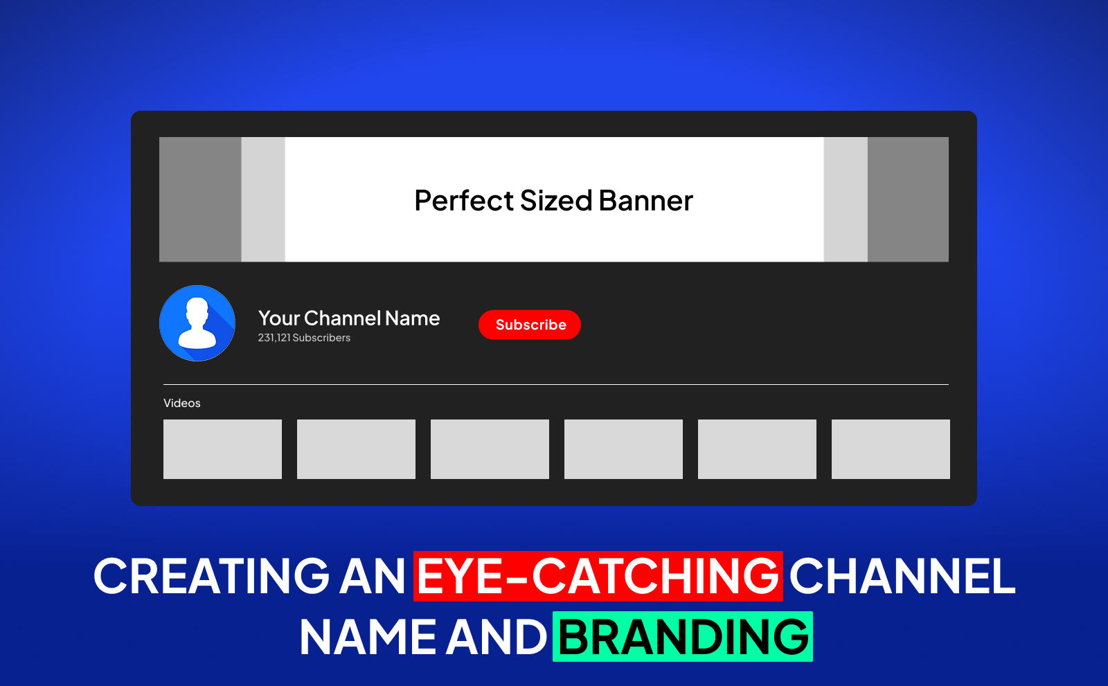 Creating an eye-catching channel name and branding for Faceless YouTube Channel