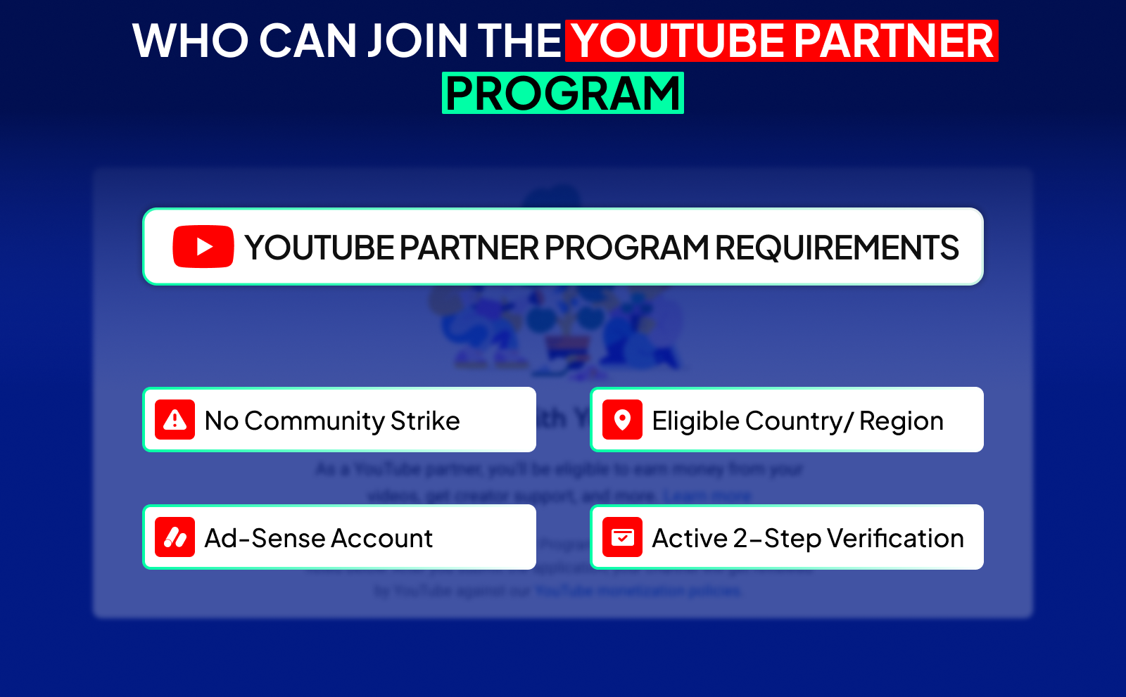 YouTube Partner Program Requirements - Who an join the Youtube partner program