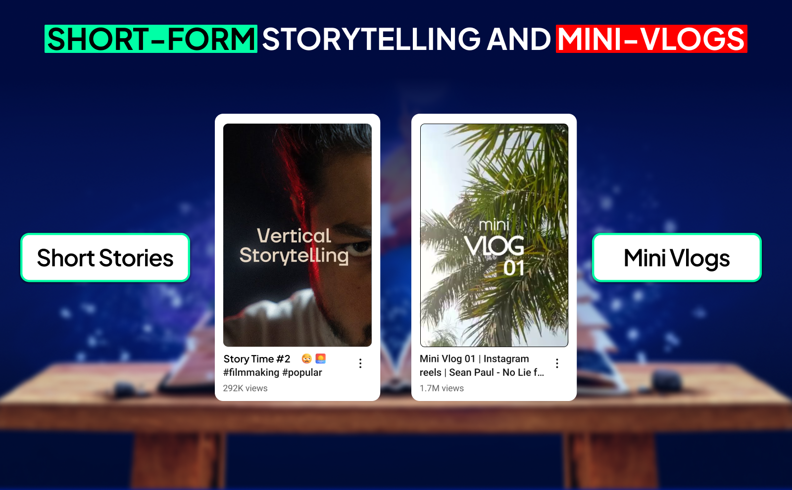 YouTube shorts niches Short-form storytelling and mini-vlogs