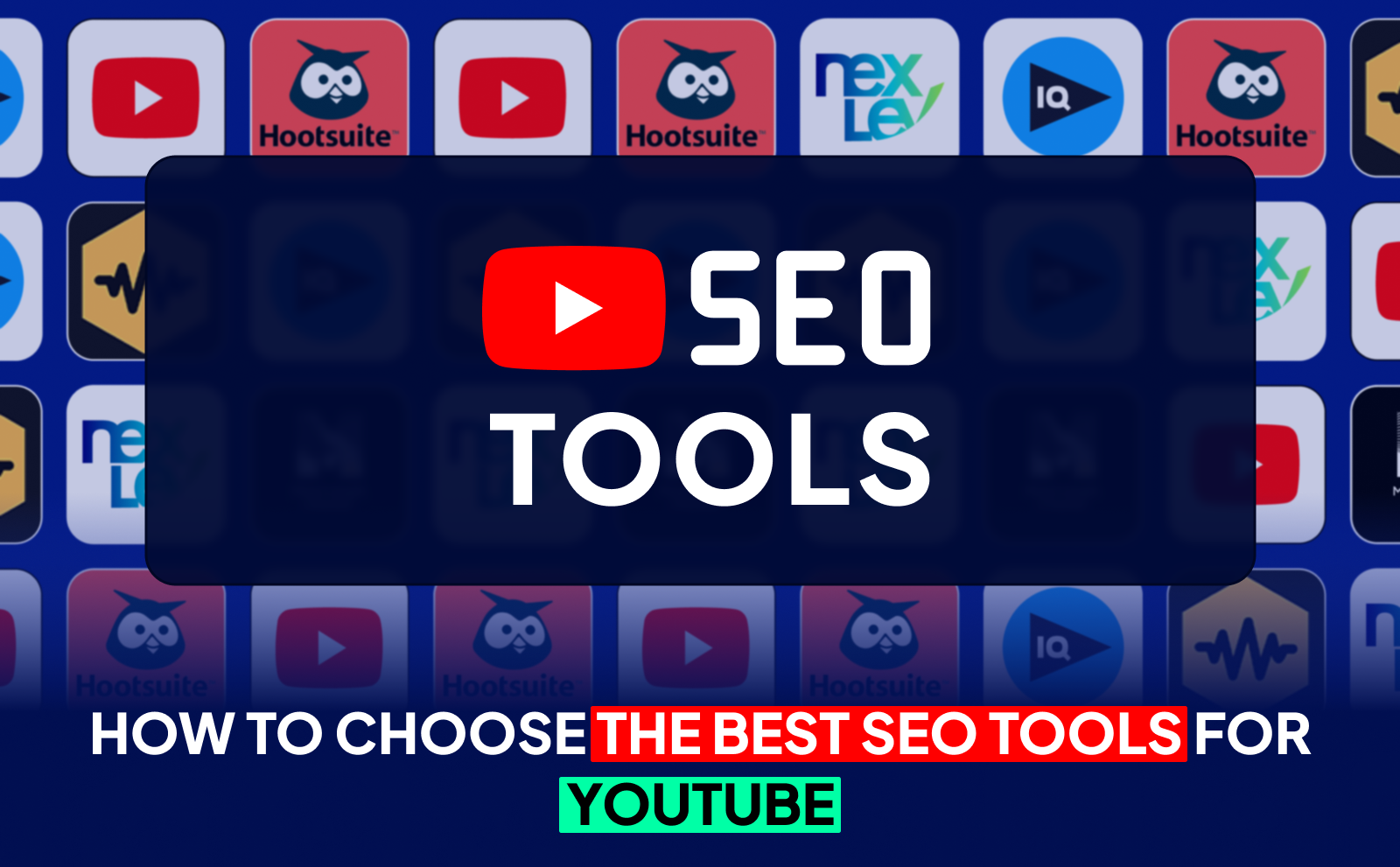 How to choose the best SEO tools for Youtube