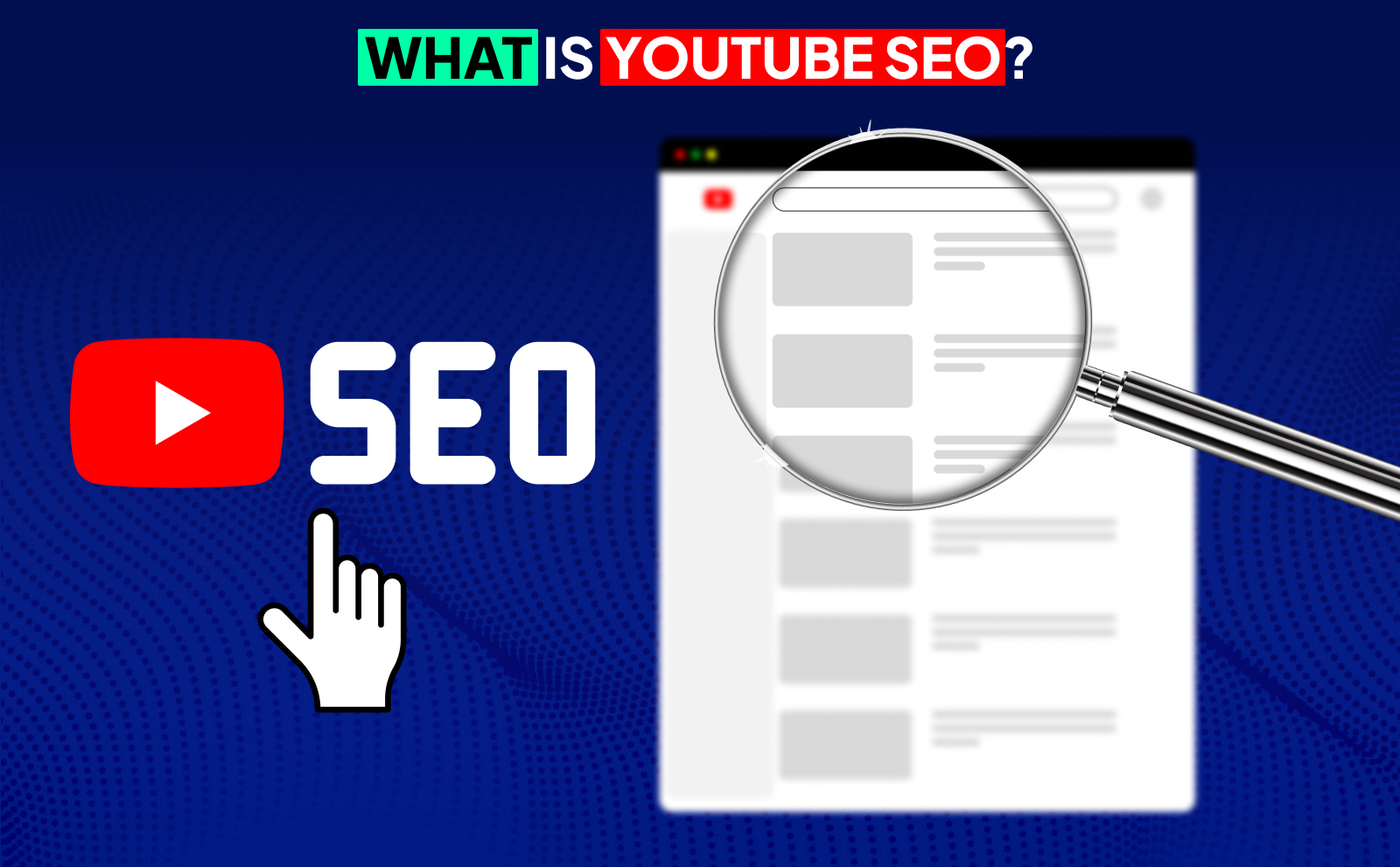 What is Youtube SEO - Optimize YouTube Videos