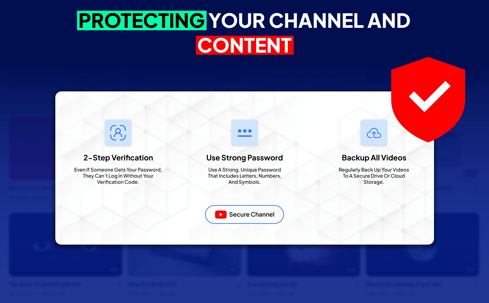 youtube growth - Protecting your channel and content