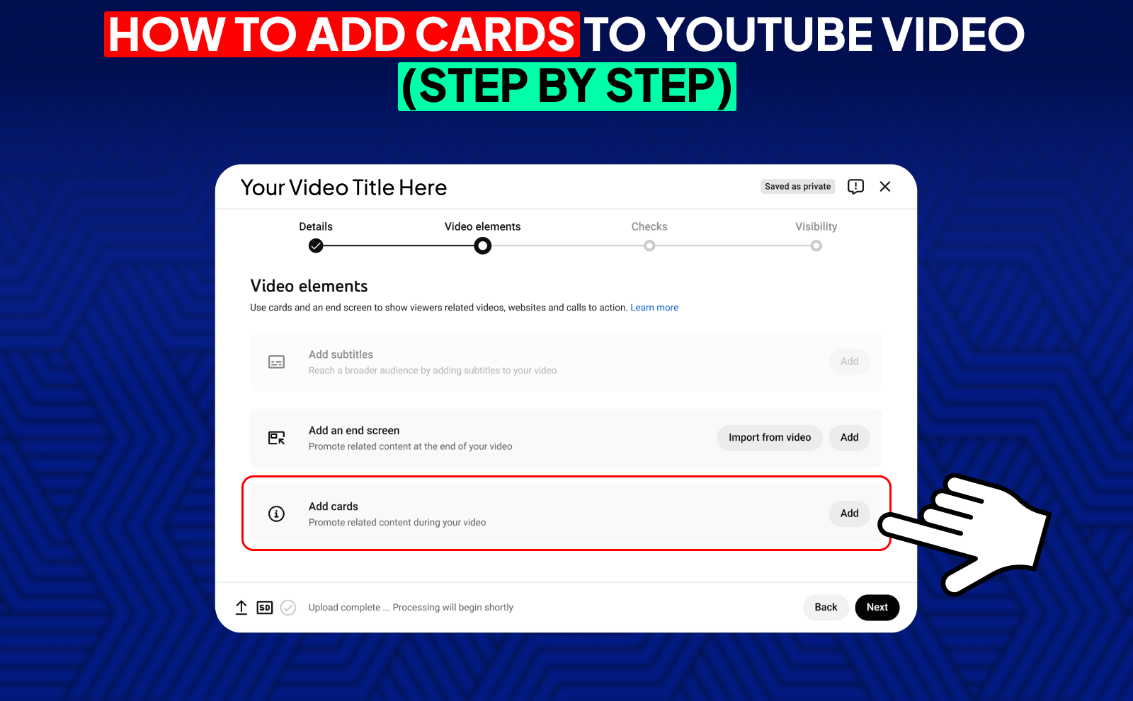 How To Add Cards To YouTube Video (step by step)?