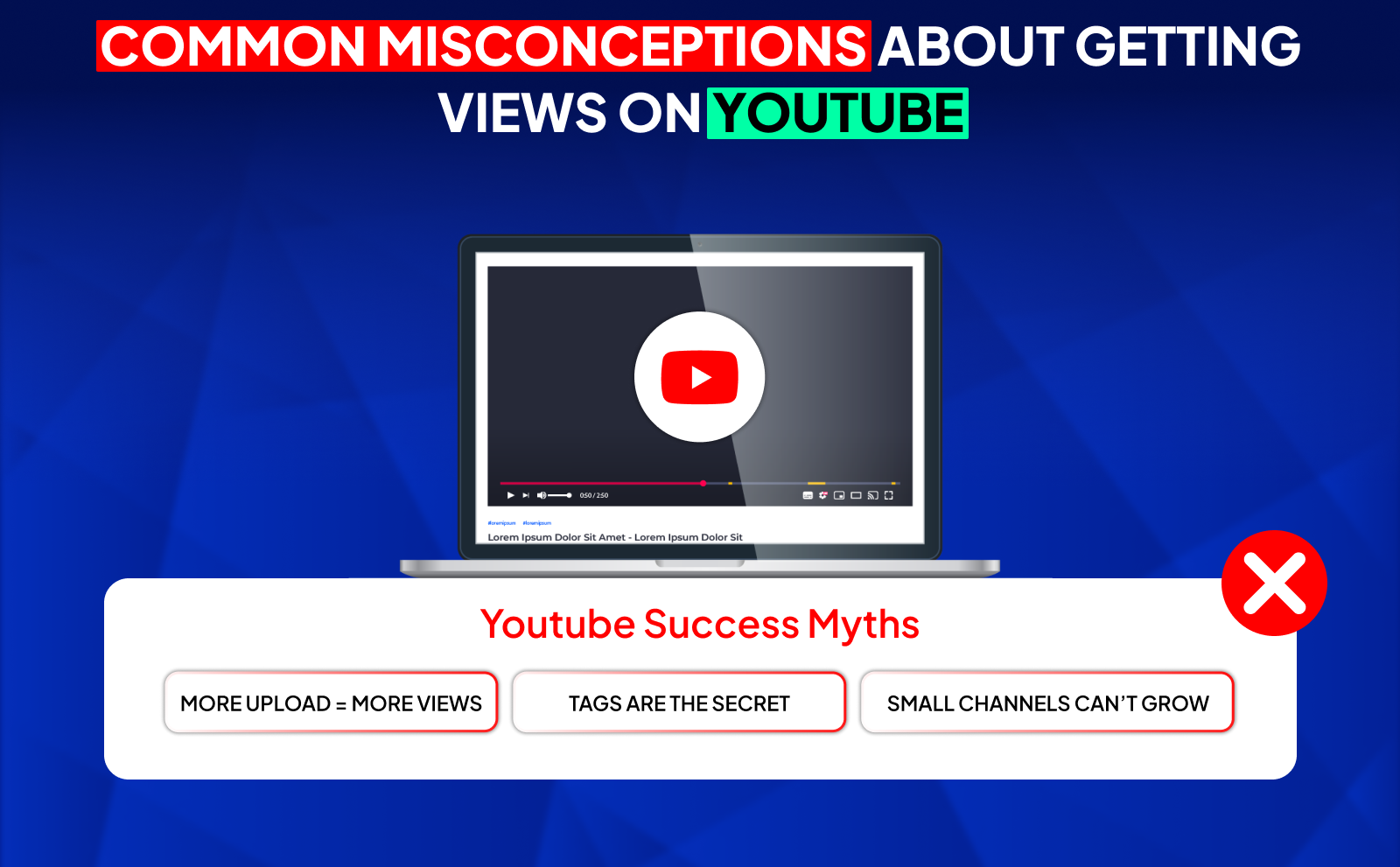 Not Getting Views on YouTube - Common Misconceptions About Getting Views On YouTube