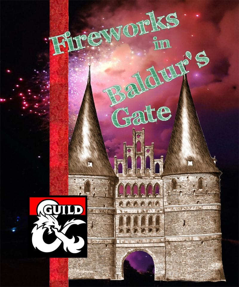 One week to finish "Fireworks in Baldur's Gate"