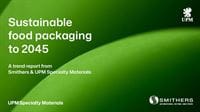 Beyond Fibre: What Sustainable Food Packaging Could Look Like by 2045