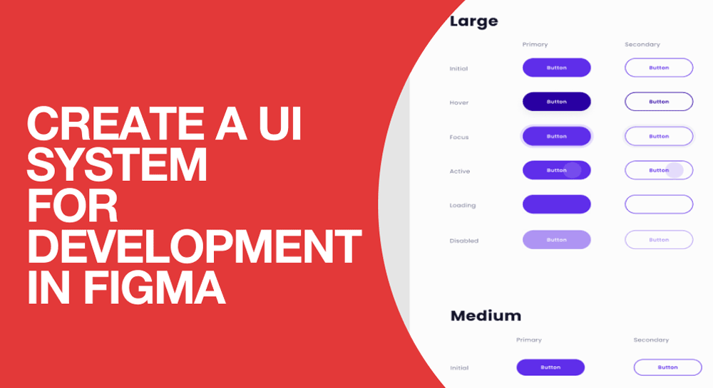 Create a UI design system for development in Figma