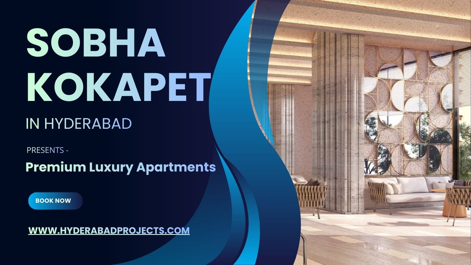 Sobha Kokapet – A New Benchmark of Luxury Homes in Hyderabad