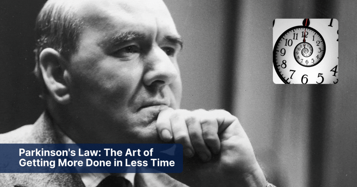 The Power of Parkinson’s Law | How to use this method Feature image