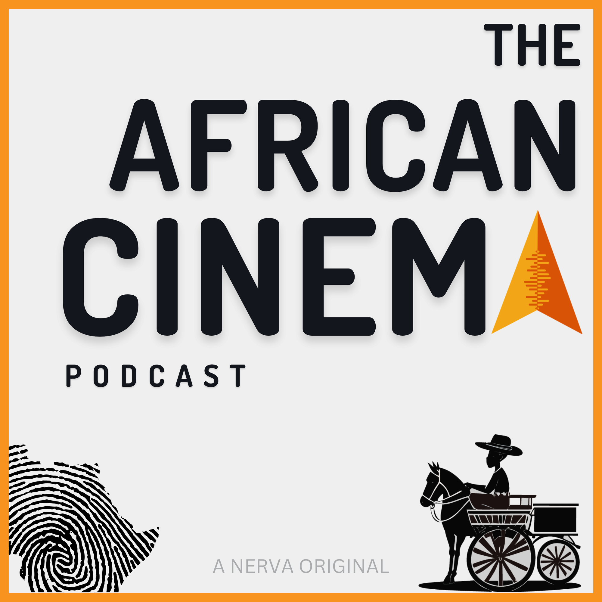 The African Cinema Podcast